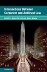 Marco (Essec Business School Paris and Si Corradi, Marco (Stockholm Centre for Commercial La Corradi, Marco Nowag Corradi, Marco Corradi, Julian Nowag, Nowag Julian - Intersections Between Corporate and Antitrust Law