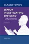 Tony Cook, Tony (Detective Superintendent Cook - Blackstone''s Senior Investigating Officers'' Handbook