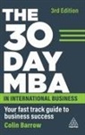 Colin Barrow, Barrow Colin - 30 Day Mba in International Business
