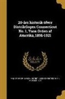 A. M. Anderson, Vasa Order of America District Lodge Co - 25-års historik öfver Distriktlogen Connecticut No. 1, Vasa Orden af Amerika, 1896-1921