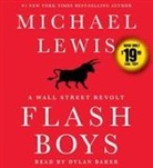 Michael Lewis, Michael/ Baker Lewis, Dylan Baker - Flash Boys (Livre audio)