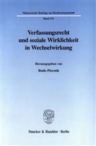 Bodo Pieroth - Verfassungsrecht und soziale Wirklichkeit in Wechselwirkung.