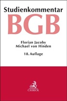 Michael von Hinden, Michael von (Dr.) Hinden, Florian Jacoby, Florian (Dr.) Jacoby, Kr, Ja Kropholler... - Bürgerliches Gesetzbuch
