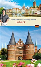 Wolf Larsen - Ich bin dann mal in Lübeck