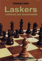 Emanuel Lasker, Robert Ullrich - Laskers Lehrbuch des Schachspiels