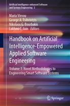 George A Tsihrintzis, Nikolaos G. Bourbakis, Nikolaos G Bourbakis et al, Lakhmi C. Jain, George A. Tsihrintzis, Maria Virvou - Handbook on Artificial Intelligence-Empowered Applied Software Engineering