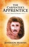 Jefferson Murphy - The Carpenter's Apprentice