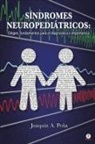 Joaquín A. Peña - SÍNDROMES NEUROPEDIÁTRICOS