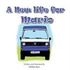 Debbie Burt - A New Life for Mario