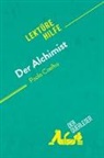 Johanna Biehler, Johanna Biehler, Nadège Nicolas, Nadège Nicolas - Der Alchimist von Paulo Coelho (Lektürehilfe)