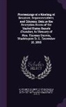 Miscellaneous Pamphlet Collection (Libra, Ya Pamphlet Collection (Library of Congr - Proceedings of a Meeting of Senators, Representatives, and Citizens, Held in the Reception Room of the United States Senate Chamber, in Memory of Hon