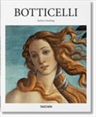 Barbara Deimling - Sandro Botticelli : 1445-1510 : le pouvoir évocateur de la ligne
