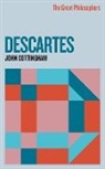John Cottingham - The Great Philosophers: Descartes