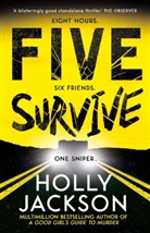 Holly Jackson, Jackson Holly - Five Survive