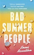 Emma Rosenblum - Bad Summer People