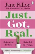 Jane Fallon - Just Got Real