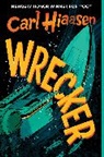 Carl Hiaasen - Wrecker