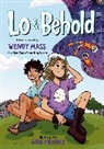 Wendy Mass, Gabi Mendez - Lo and Behold