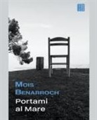 Mois Benarroch - Portami al mare