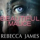 Rebecca James, Justine Eyre - Beautiful Malice (Audio book)