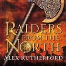 Alex Rutherford, Simon Vance - Raiders from the North Lib/E: Empire of the Moghul (Audio book)