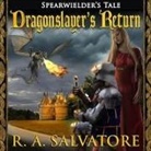 R. A. Salvatore, Paul Boehmer - Dragonslayer's Return (Audio book)