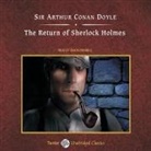 Arthur Conan Doyle, Simon Prebble - The Return of Sherlock Holmes Lib/E (Hörbuch)