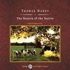 Thomas Hardy, Simon Vance - The Return of the Native (Livre audio)