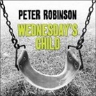 Peter Robinson, James Langton - Wednesday's Child Lib/E (Audio book)