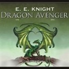 E. E. Knight, David Drummond - Dragon Avenger (Audio book)