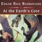 Edgar Rice Burroughs, Patrick Girard Lawlor - At the Earth's Core, with eBook Lib/E (Audiolibro)
