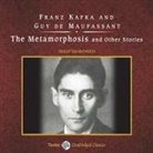 Guy de Maupassant, Franz Kafka, Tom Whitworth - The Metamorphosis and Other Stories, with eBook Lib/E (Hörbuch)