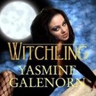 Yasmine Galenorn, Cassandra Campbell - Witchling Lib/E (Audio book)
