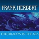 Frank Herbert, Scott Brick - The Dragon in the Sea (Audiolibro)