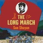 Sun Shuyun, Laural Merlington - The Long March Lib/E: The True History of Communist China's Founding Myth (Hörbuch)