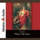 Plato, Robin Field - Plato: On Love (Livre audio)