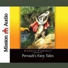 Charles Perrault, Robin Field - Perrault's Fairy Tales (Audio book)
