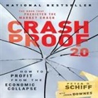 Peter D. Schiff, Lloyd James, Sean Pratt - Crash Proof 2.0: How to Profit from the Economic Collapse (Hörbuch)