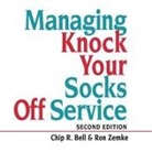 Chip R. Bell, John Bush, David Zielinski - Managing Knock Your Socks Off Service Lib/E (Audio book)