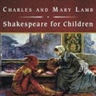 Charles Lamb, Mary Lamb, Josephine Bailey - Shakespeare for Children, with eBook (Audio book)