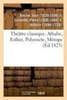 Jean Racine, Racine-j - Theatre classique. athalie,
