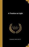 Longman Green &amp; Co - A Treatise on Light