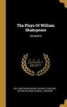 Nicholas Rowe, William Shakespeare, George Steevens - The Plays Of William Shakspeare: Cymbeline
