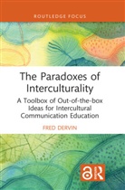 Fred Dervin, Fred (University of Helsinki Dervin - Paradoxes of Interculturality