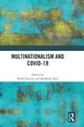 Andre (University of Ottawa Lecours, Andre Kerr Lecours, Stephanie Kerr, André Lecours - Multinationalism and Covid-19