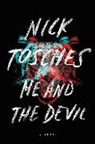 Nick Tosches - Me and the Devil