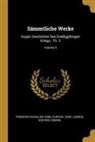 Karl Curths, Friedrich Schiller, Karl Ludwig Von Woltmann - Sämmtliche Werke: Suppl. Geschichte Des Dreißigjährigen Kriegs: Th. 3; Volume 5
