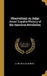 D. Appleton And Company - Observations on Judge Jones' Loyalist History of the American Revolution