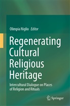Olimpia Niglio - Regenerating Cultural Religious Heritage