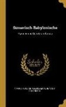 P. Anastasius Schollmeyer, Ferdinand Schoningh - Sumerisch-Babylonische: Hymnen und Gebete an Samas